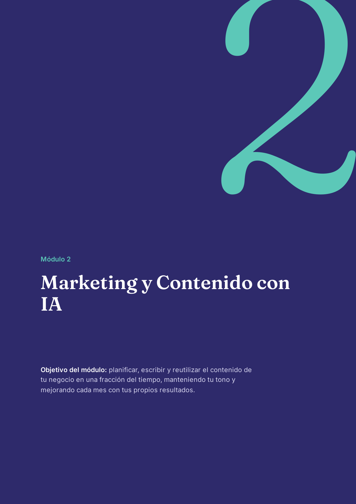 Apertura del Módulo 2: Marketing y Contenido con IA